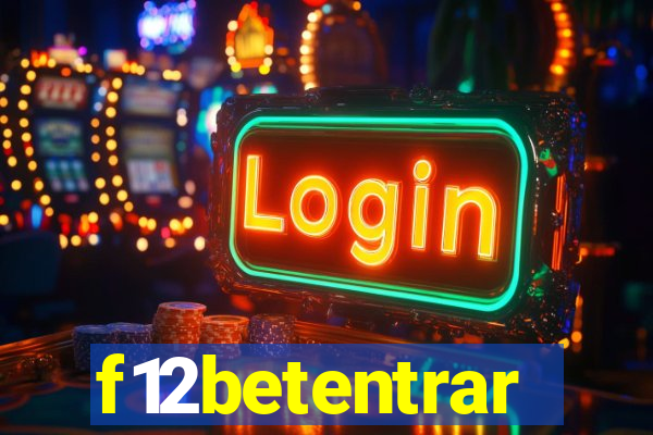 f12betentrar