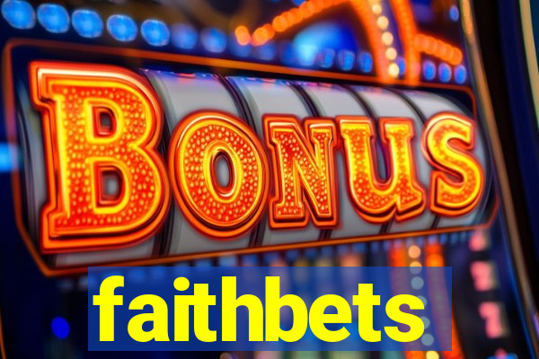 faithbets