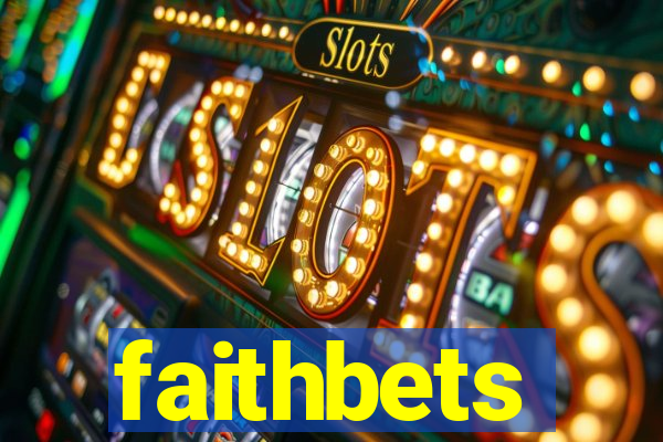 faithbets