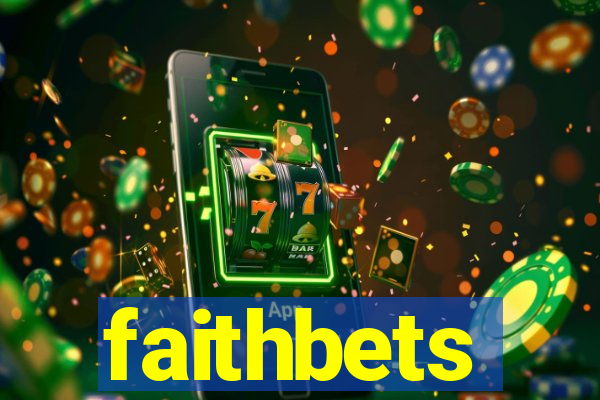 faithbets