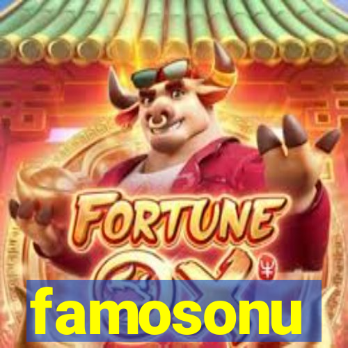 famosonu