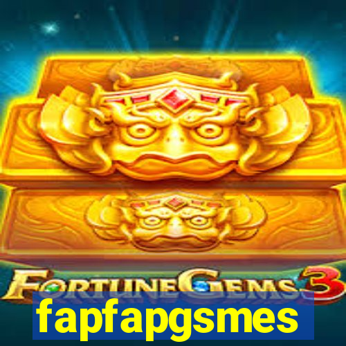 fapfapgsmes