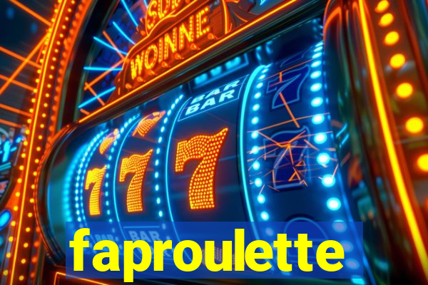 faproulette