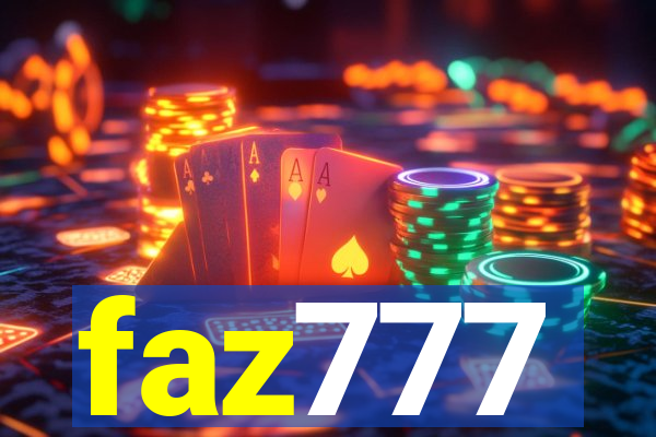 faz777