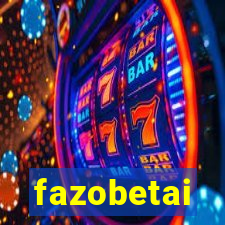 fazobetai