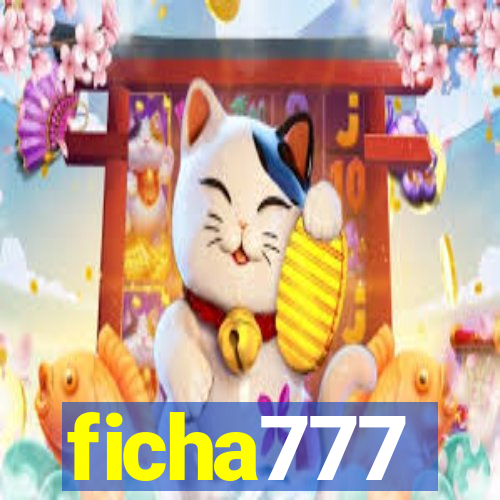 ficha777