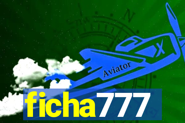ficha777