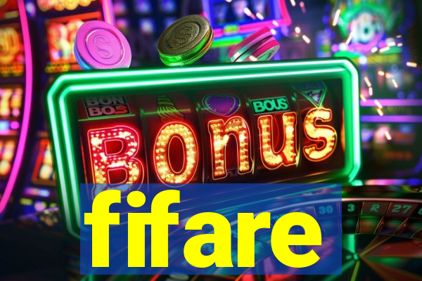 fifare