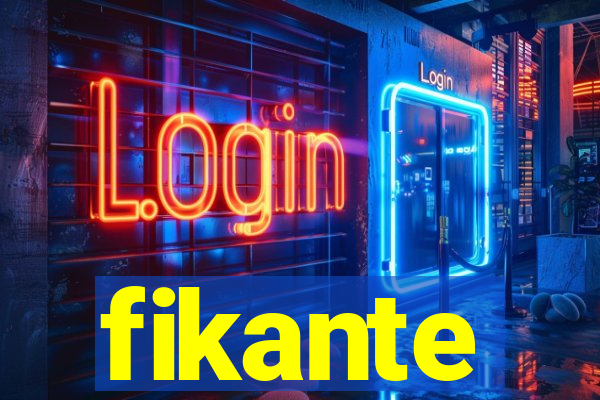 fikante
