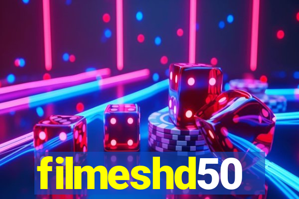 filmeshd50