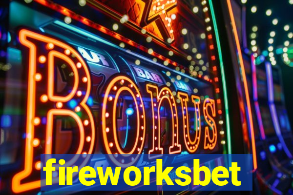 fireworksbet