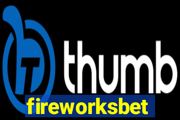 fireworksbet