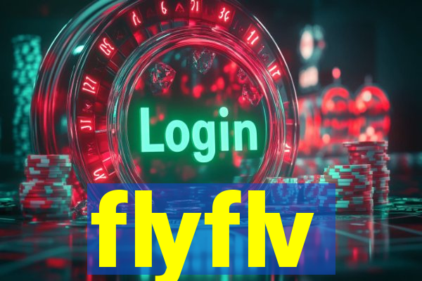 flyflv