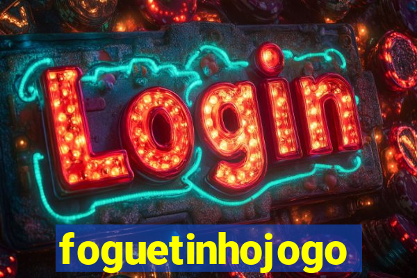 foguetinhojogo