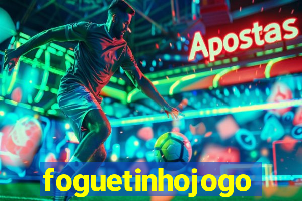 foguetinhojogo