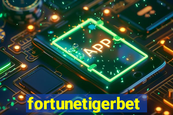 fortunetigerbet
