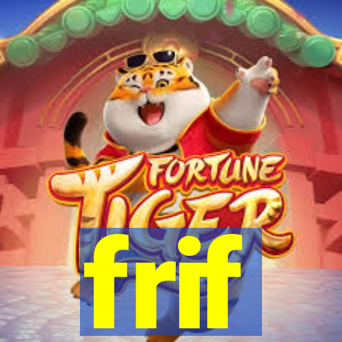 frif
