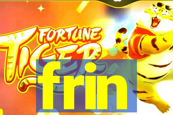 frin