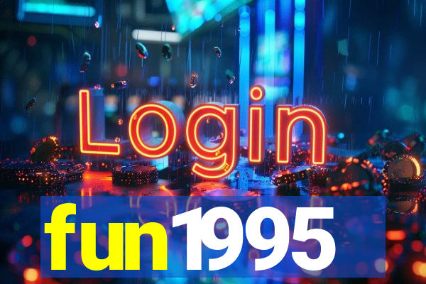 fun1995