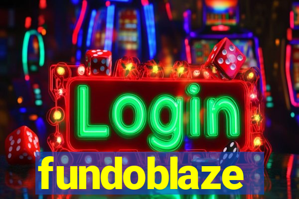 fundoblaze