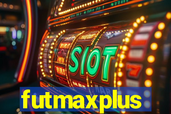 futmaxplus
