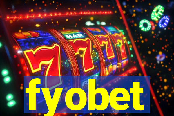 fyobet