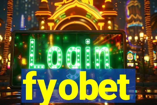 fyobet