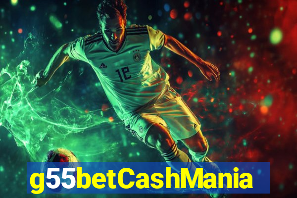 g55betCashMania