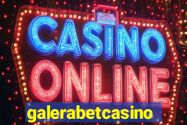 galerabetcasino