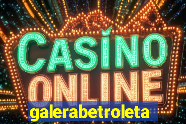 galerabetroleta