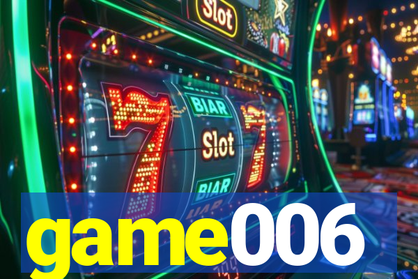 game006