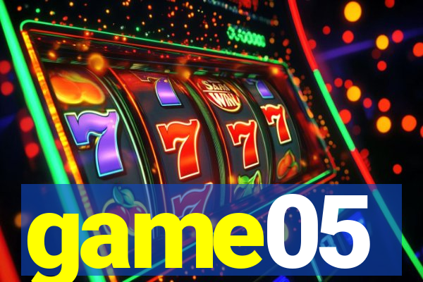 game05