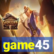 game45
