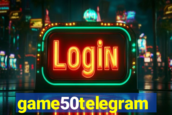 game50telegram