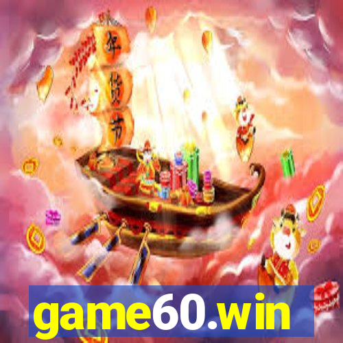 game60.win
