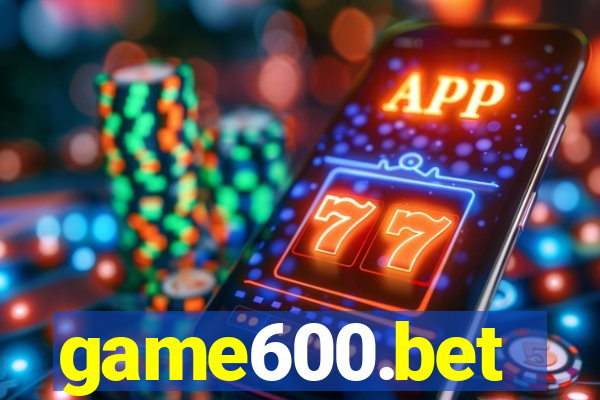 game600.bet