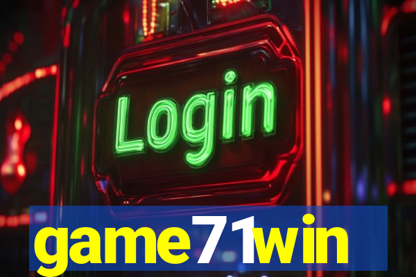 game71win
