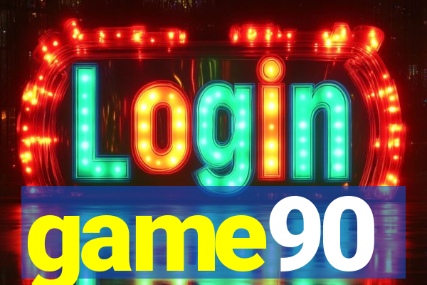 game90