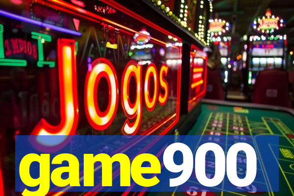 game900