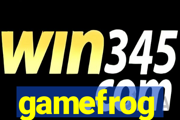 gamefrog