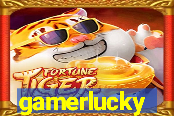 gamerlucky