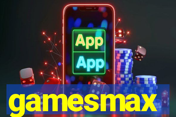 gamesmax