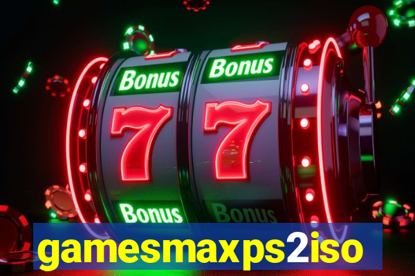 gamesmaxps2iso