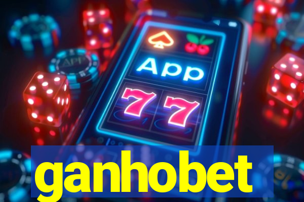 ganhobet