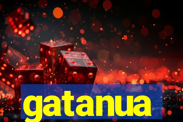 gatanua