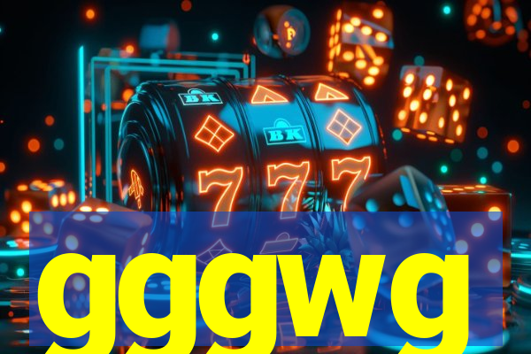 gggwg