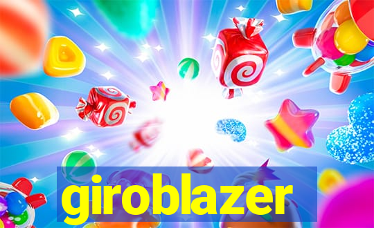 giroblazer