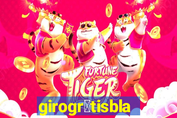 girogr谩tisblaze
