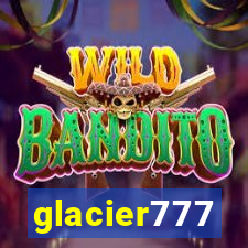 glacier777