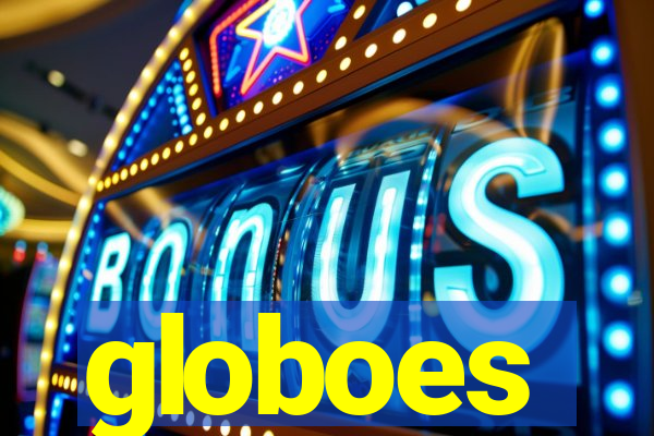 globoes